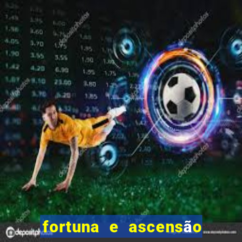 fortuna e ascensão pdf twitter